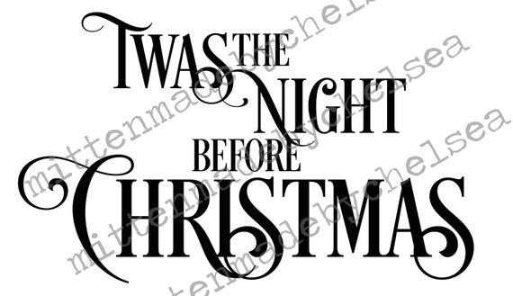 Download Twas The Night Before Christmas SVG DXF PDF | Etsy