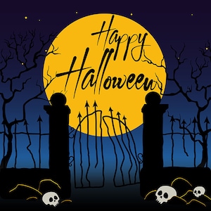 May include: A spooky Halloween scene with a large yellow moon and the text "Happy Halloween" in black. The moon is behind a black gate with two pillars and a fence. There are bare trees on either side of the gate and two white skulls on the ground.