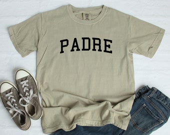 Padre T-Shirt Tee, Comfort Colors Shirts, Dad To Be Shirts, Dad Shirt, Gift For New Dad, Gift For Dad, Dad Shirts, More Colors Available!