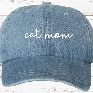 Cat Mom Script Dad Hat, Washed Denim Hat Cap, Cat Lovers, Cat Mama Hat, Cat Mom Hat, Choose Your Hat Color! Choose Any Color Vinyl Print!