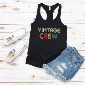 Vintage Crew Retro Colors Racerback Tank Top, Birthday Crew Shirt, Vintage Shirt, Birthday Shirt, Birthday Outfit, Birthday Group Shirts!
