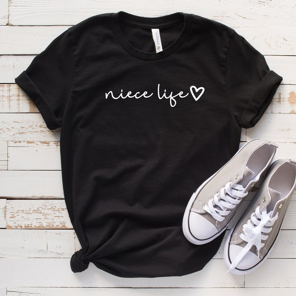 Niece Life Script Heart Shirt, Niece Shirt, Niece Shirt, Gift For Niece, Gift For Niece, Niece & Aunt Matching, Gift For Niece, Gift For Her