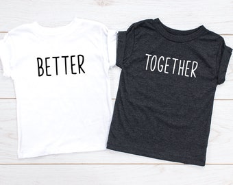 Best Friend Youth Shirts, Better Together Best Friend Shirts, Funny, BFF, Bestie Tshirt, bff matching shirts, brother, sister, siblings