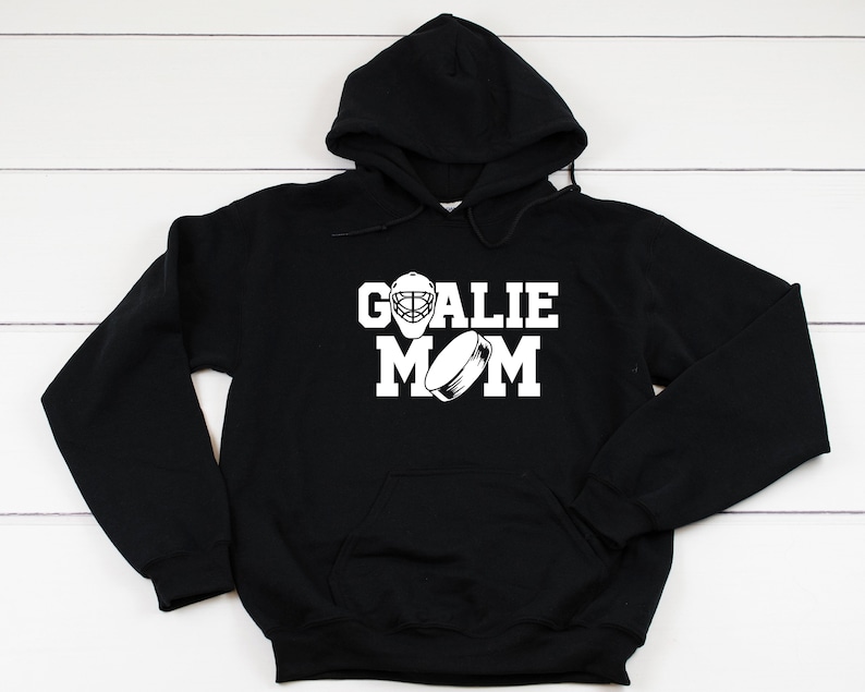 Hockey Goalie Mom Hooded Sweatshirt Hoodie, Hockey Mom Hoodie, Funny Hockey Mom, Hockey Hoodie, Hockey Game Day Hoodie, Goalie Mom 12 Colors image 1