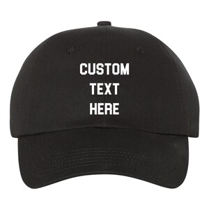 Your Text Here Custom Dad Hat Adjustable Baseball Cap, Customize Your Own Color! Choose Any Color Hat And Vinyl Color Print!