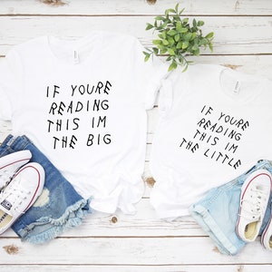 Big Little If You&#39;re Reading This Sorority shirts, Custom sorority reveal shirts, Little sister, Big Sister, Big Little shirts, GBig GGBig