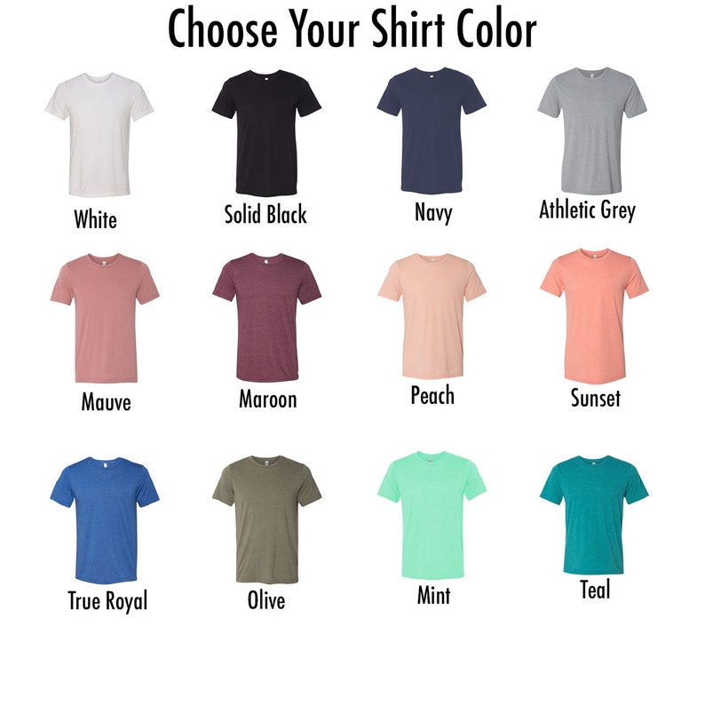 Puede incluir: Un gr&aacute;fico que muestra 12 colores de camiseta diferentes. Los colores son: Blanco, Negro s&oacute;lido, Azul marino, Gris atl&eacute;tico, Malva, Marr&oacute;n, Melocot&oacute;n, Atardecer, Azul real, Oliva, Menta y Teal.