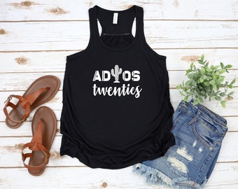 Fiesta Shirt, Adios Twenties, 30th Birthday Women's Flowy Racerback Tanks, Flowy Tank Top Shirt, 30th Shirt, Gift For 30th, Birthday Shirt