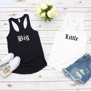 Big Little Old English College Sorority racerback tank top shirt, Sorority reveal shirts, Greek shirt, Little sister, Big Sister, GBig GGBig