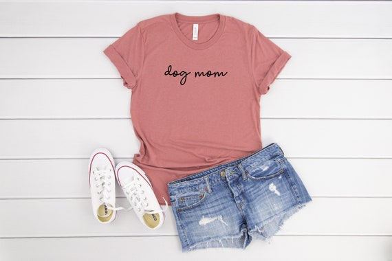dog mom shirt etsy