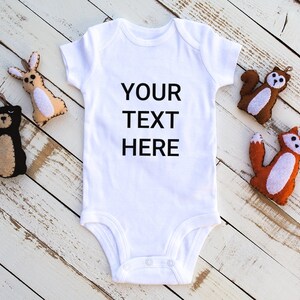 Custom Your Text Here Baby Infant Bodysuit, Baby Bodysuit Custom Bodysuit, Baby Announcement Bodysuit, Unisex Baby Clothes, Baby Shower Gift
