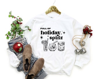 Navidad, llena de espíritu navideño sudadera de cuello redondo de mezcla pesada, suéter de Navidad, suéter de Navidad divertido, Navidad, día de beber borracho