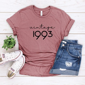 Vintage 1993 SCRIPT T-Shirt, 30th Birthday Shirt, 30th B-Day Tee, Thirty AF, 30th Birthday, Funny Birthday Shirt, Gift For Her, More Colors!