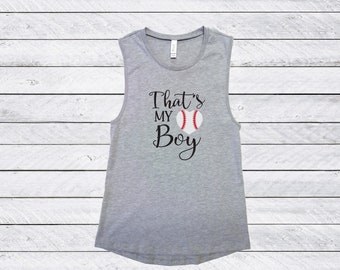 Baseball That's My Boy Muscle Shirt, Baseball Shirts, Baseball Season shirts, Baseball Muscle Tank, Game Day Tank, Baseball Tank