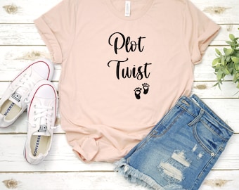 Announcement T-Shirt, Plot Twist, Baby Announcement Shirts, Mom to be, Pregnancy Reveal, Pregnancy Announcement, New Baby, Baby on the way