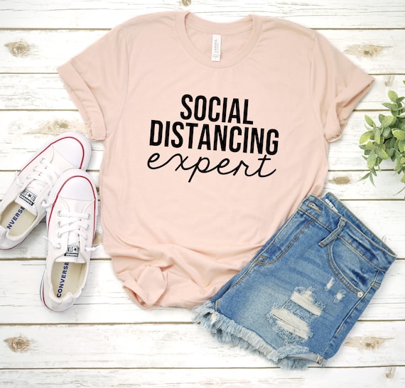 Social Distancing Expert T-shirt Social 