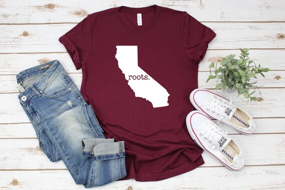 California Roots T shirt Shirt California Shirt Roots in California Shirt Proud Californian Shirt Gift for Her California Shirts Etsy