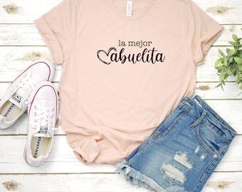 La Mejor Abuelita Heart Shirt, Grandma Shirt, Abuela Shirt, Gift For Grandma, Grandma To Be Shirt, Gift For Grandma, Gift For Abuela, Abuela