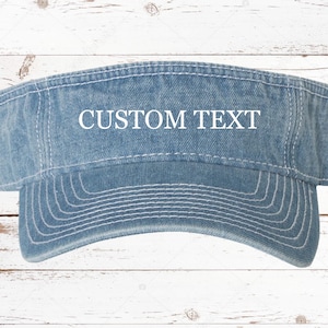 Custom Denim Visor Hat, Your Text Here, Personalized Visor Hat, Choose Your Visor Color, Choose Your Vinyl Print Color!