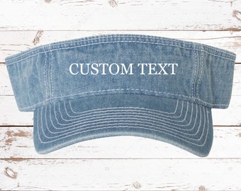 Custom Denim Visor Hat, Your Text Here, Personalized Visor Hat, Choose Your Visor Color, Choose Your Vinyl Print Color!