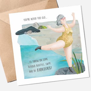 Carte de voeux Never Too Old Natation sauvage - Humour féminin positif pour le corps