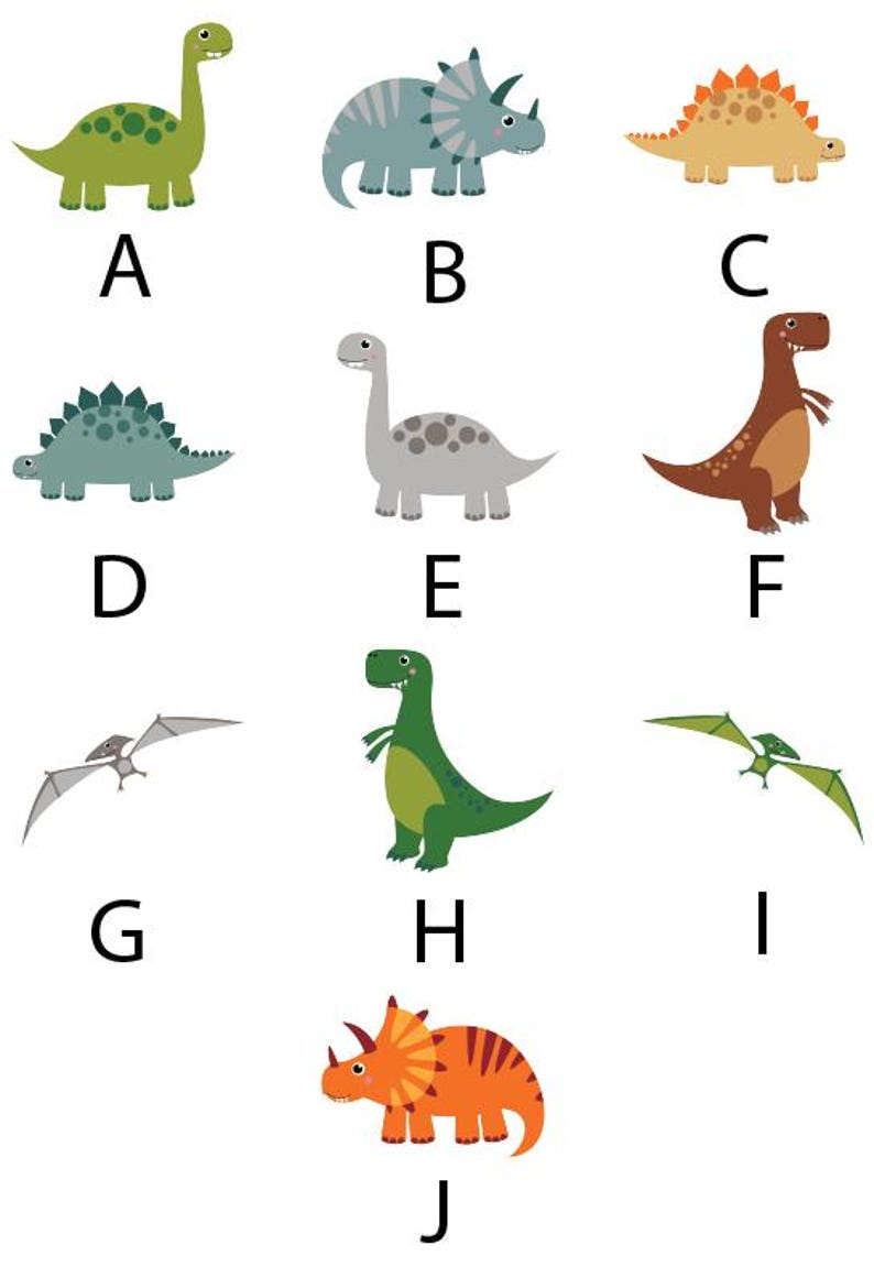 Ten dinosaur illustrations in various different designs and colours. The designs have letters A  to J underneath, these are the codes for ordering.