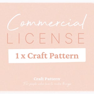 Licencia comercial para 1 patrón de artesanía, unidades ilimitadas para la venta