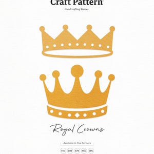 Royal Crowns SVG Craft Pattern, Crown SVG, Princess SVG, Crown Clipart, Crown Cut File, Silhouette Cut Files, Cricut Cut Files / FT00299