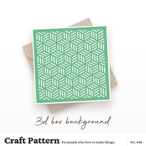 3D Box Hintergrund SVG, Box Muster SVG, Schablone SVG, Box Png, Muster Cut Datei, Silhouette Cut Dateien, Cricut Cut Files / FT00448