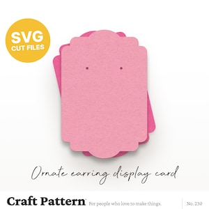 Ornate Earring Display Cards SVG, Earring Cards SVG, Jewellery Display Template, Silhouette Cut Files, Cricut Cut Files / FT00230