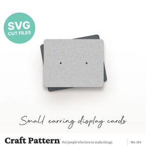 Petites cartes d’affichage de boucles d’oreilles SVG, cartes de boucles d’oreilles SVG, modèle d’affichage de bijoux, fichiers de coupe de silhouette, fichiers de coupe Cricut / FT00184