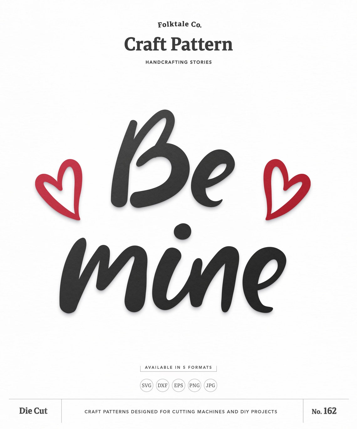 Be Mine Valentine SVG Craft Pattern, Love SVG, Valentine's Day SVG Cut ...