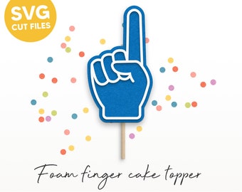 Foam Finger Cake Topper SVG, Sports SVG, DIY Party Decorations, Party svg, Silhouette Cut Files, Cricut Cut Files / FT00487