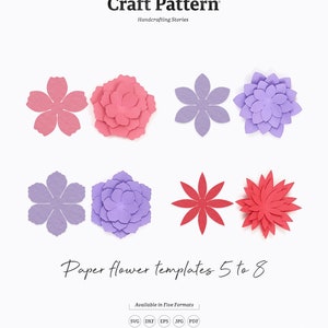 May include: A set of eight paper flower templates in five different formats: SVG, DXF, EPS, JPG, and PDF. The templates are designed for cutting machines and DIY projects. The flowers are in shades of pink, purple, and red.