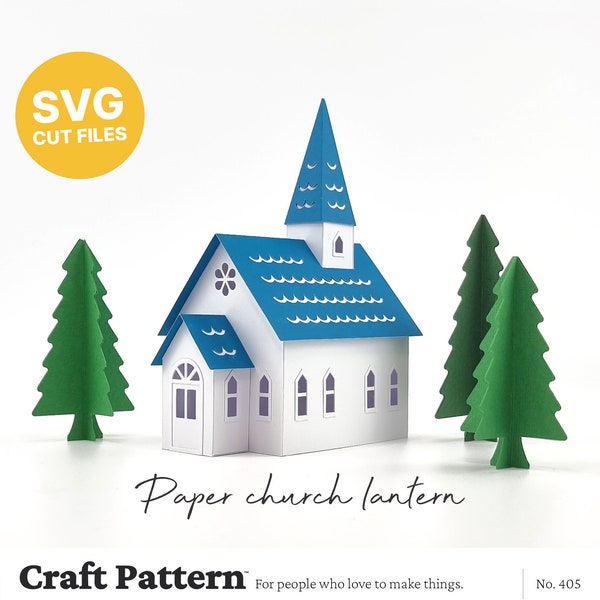Paper Church Lantern SVG, Putz House Template, Paper House SVG, DIY Christmas Decoration, Silhouette Cut Files, Cricut Cut Files / FT00405