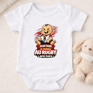 Body bébé plus tard je jouerai au rugby avec Papa, rugbyman, idée cadeau futur papa papi tonton parrain, humour, mignon