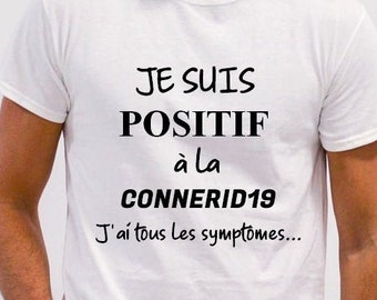 Heren T-shirt, humor, positief, COVID-19, lockdown, knappe man, aantrekkelijk, cadeau-idee