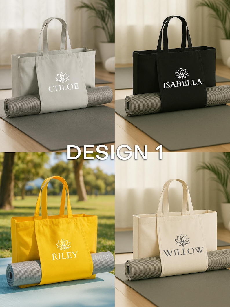 May include: Four tote bags in different colors: gray, black, yellow, and cream. Each bag has a white lotus flower logo and a name printed on the front. A rolled-up yoga mat is secured by a strap on each bag. The text "DESIGN 1" is in the center.