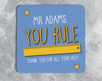 Personalised Ruler Pun Teacher Drink Coaster, Teacher Gift, Teacher Rules Gift, End of Term Gift , School Gift