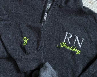 Embroidered Nurse/healthcare Quarter Zip Sweatshirt, Personalized