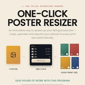 One-Click Poster Resizer, Windows-program för att batchbeskära och ändra storlek på konst för Print on Demand-säljare (direktnedladdning)