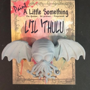 Paint A Little Something, L'il 'Thulu, 3d print, preprimed, paint-your-own, cute, cthulhu, creature, button, broch, activity, Halloween