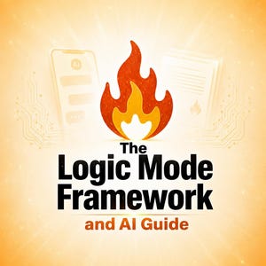 May include: A graphic design featuring a central orange and red flame icon above the bold black text The Logic Mode Framework and AI Guide. The background is a bright orange gradient with faint circuit board patterns and translucent digital icons.