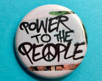 Power to the People 1.25 inch pinback