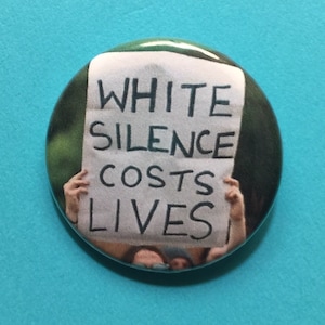 White Silence BLM 1.25 inch pinback