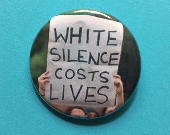 White Silence BLM 1.25 inch pinback