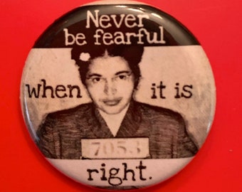 Rosa Parks | 1.25 inch political button | Black History | BLM | right matters