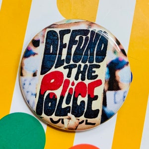 Defund the police | 1.25 inch pinback button | Black Lives Matter | BLM