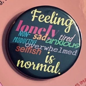 Mental health 1.75 inch pinback button | self care | it’s ok to not be okay