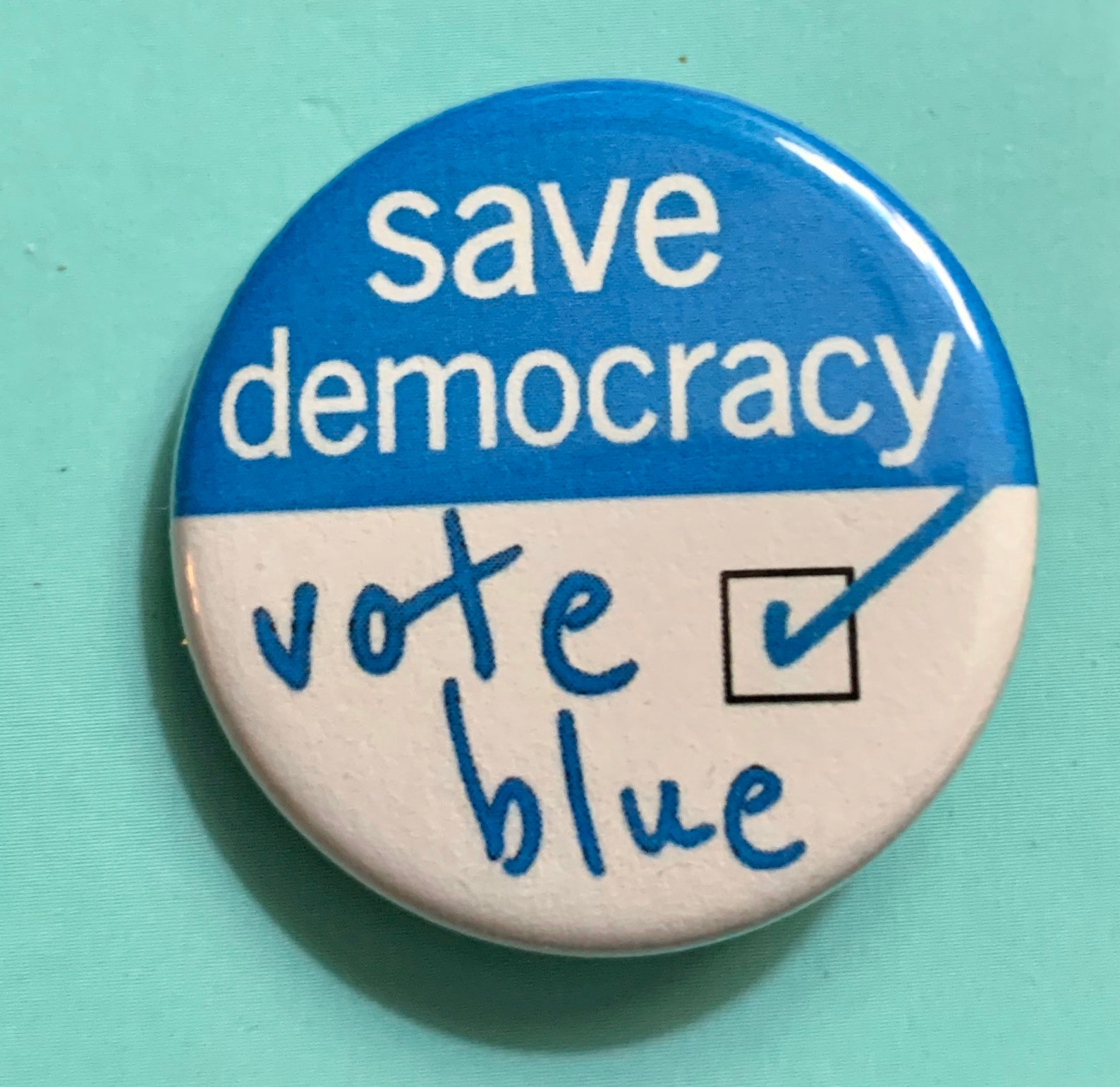 Vote Blue Save Democracy 125 Inch Political Button Etsy
